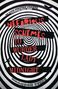 Nefarious Schemes to Murder Lady Midnight - Paperback