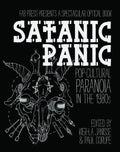Satanic Panic: Pop-Cultural Paranoia in the 1980s - Paperback