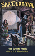 Sar Dubnotal 2: The Astral Trail - Paperback