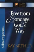 Free from Bondage God's Way: Galatians/Ephesians - Paperback