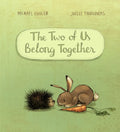 2 of Us Belong Together - Hardcover