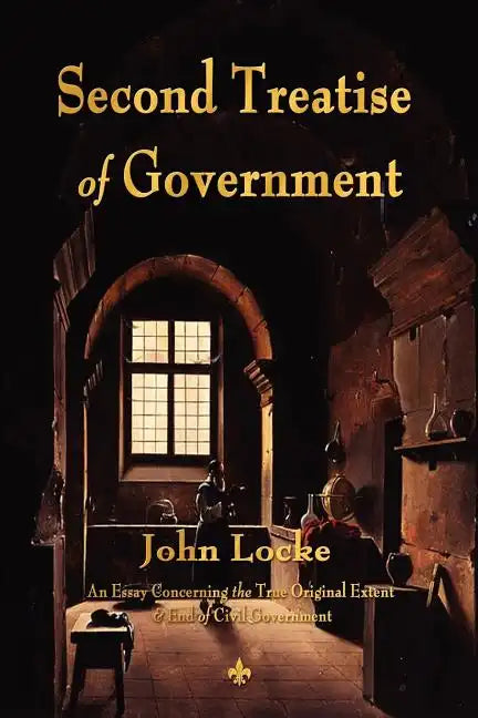 Second Treatise of Government - Paperback