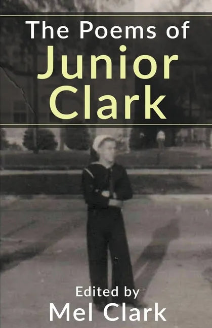 The Poems of Junior Clark - Paperback