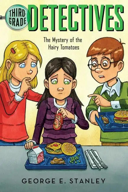 The Mystery of the Hairy Tomatoes - Paperback