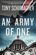 An Army of One: A John Rossett Novel - Paperback