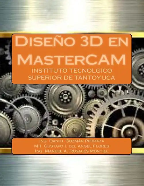 Diseño 3D en MasterCAM - Paperback