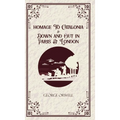 Homage to Catalonia & Down and out in Paris and London - Hardcover