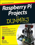 Raspberry Pi Projects for Dummies - Paperback