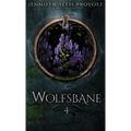 Wolfsbane - Hardcover