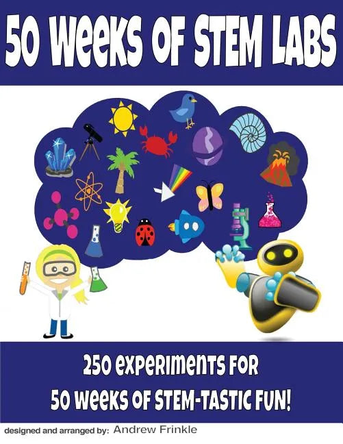 50 Weeks of STEM Labs - Paperback