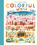 It's a Great, Big Colorful World - Hardcover