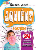 Quiero Saber ¿Quién? (Kids Ask Who?) - Library Binding