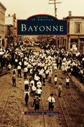 Bayonne - Hardcover