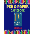 Paper and Pen: Hangman Game - Paperback