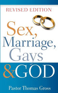 Sex, Marriage, Gays & God - Paperback