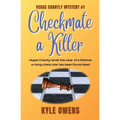 Checkmate a Killer, Vegas Chantly Mystery #1 - Paperback