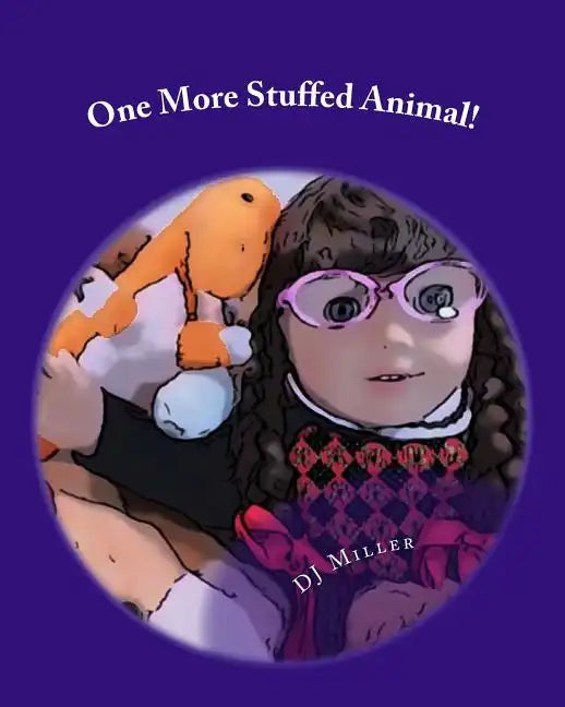 One More Stuffed Animal! - Paperback