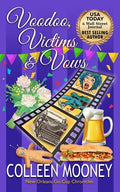 Voodoo, Victims & Vows: The New Orleans Go Cup Chronicles - Paperback