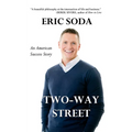 Two-Way Street: An American Success Story - Paperback