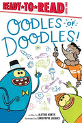 Oodles of Doodles!: Ready-To-Read Level 1 - Paperback