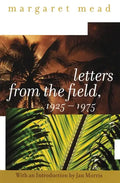 Letters from the Field, 1925-1975 - Paperback
