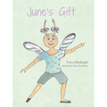 June's Gift - Hardcover