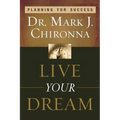 Live Your Dream: Planning for Success - Paperback