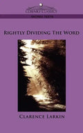 Rightly Dividing the Word - Paperback