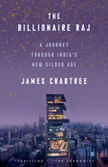 The Billionaire Raj: A Journey Through India's New Gilded Age - Paperback