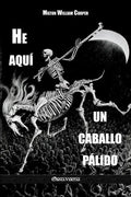 He aquí un caballo pálido - Paperback