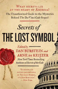 Secrets of the Lost Symbol: The Unauthorized Guide to the Mysteries Behind the Da Vinci Code Sequel - Paperback