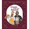 Snoop Dogg Presents Goon with the Spoon - Hardcover