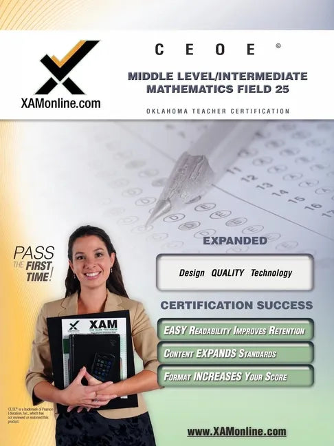 Ceoe Osat Middle-Level Intermediate Mathematics Field 25 Teacher Certification Test Prep Study Guide - Paperback