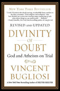 Divinity of Doubt: God and Atheism on Trial - Paperback