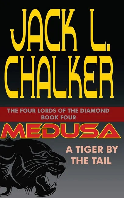 Medusa: A Tiger by the Tail - Hardcover
