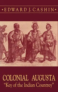Colonial Augusta - Hardcover