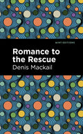 Romance to the Rescue - Paperback