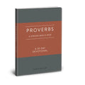 Proverbs: A Strong Man Is Wise: A 30-Day Devotional - Imitation Leather