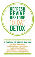 Refresh Revive Restore 10-Day Detox - Paperback