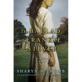 The Ballad of Frankie Silver: A Ballad Novel - Paperback