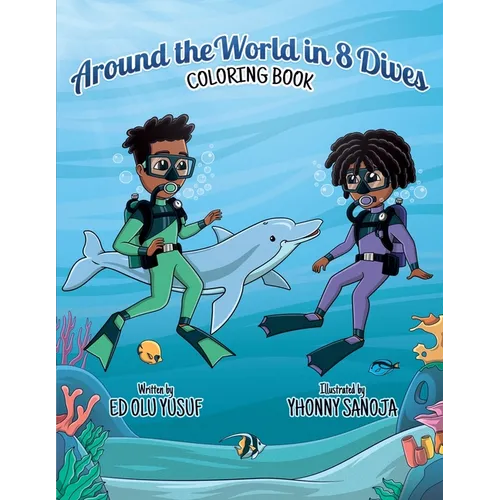 Around the World in 8 Dives: Coloring Book - Paperback