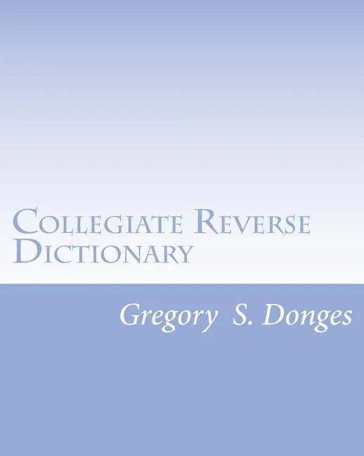 Collegiate Reverse Dictionary - Paperback