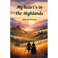 My Heart's In The Highlands - Paperback