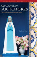 Our Lady of the Artichokes and Other Portuguese-American Stories - Paperback