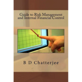 Guide to Risk Management and Internal Financial Control - Paperback