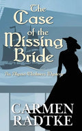 The Case of the Missing Bride: An Alyssa Chalmers mystery - Paperback