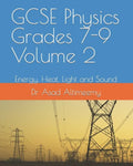 GCSE Physics Grades 7-9 Volume 2: Energy, Heat, Light and Sound - Paperback