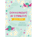 Devocionales de 3 Minutos Para Nis: 180 Lecturas Inspiradoras Para Corazones Jenes - Paperback