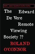 The Edward De Vere Remote Viewing Society - Paperback