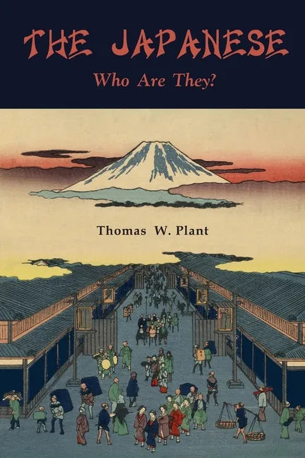 The Japanese: Who Are They - Paperback